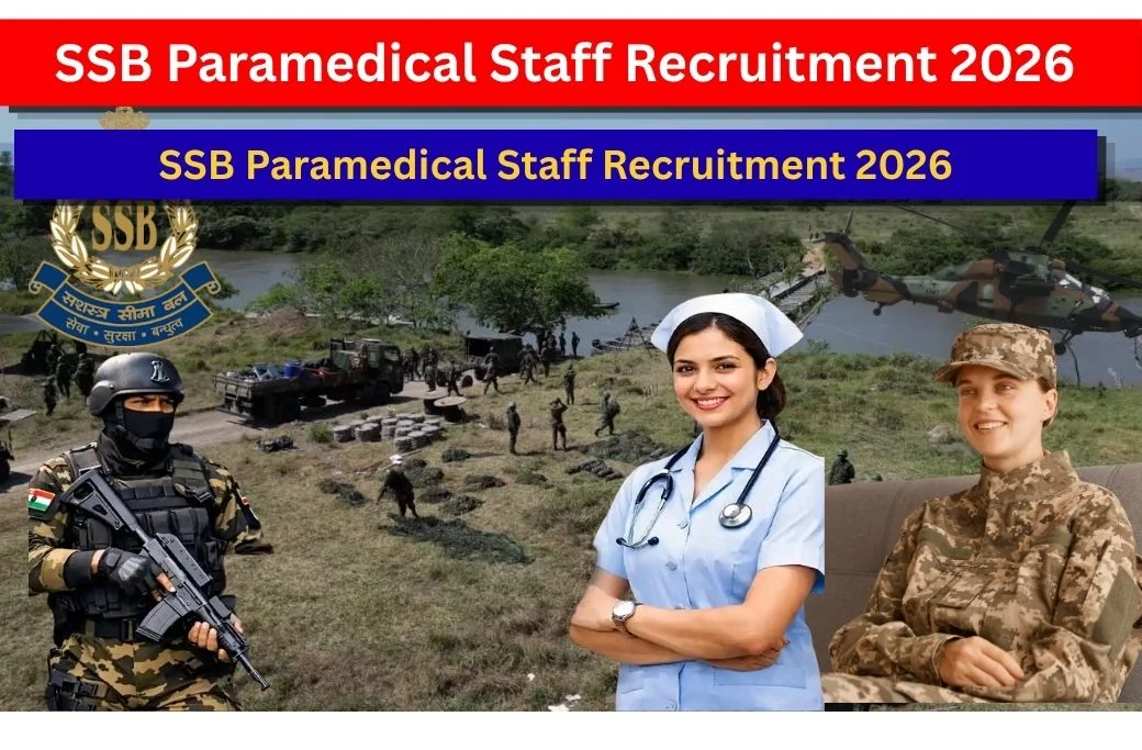 SSB Paramedical Staff Recruitment 2026 :76 Post Apply Online Now