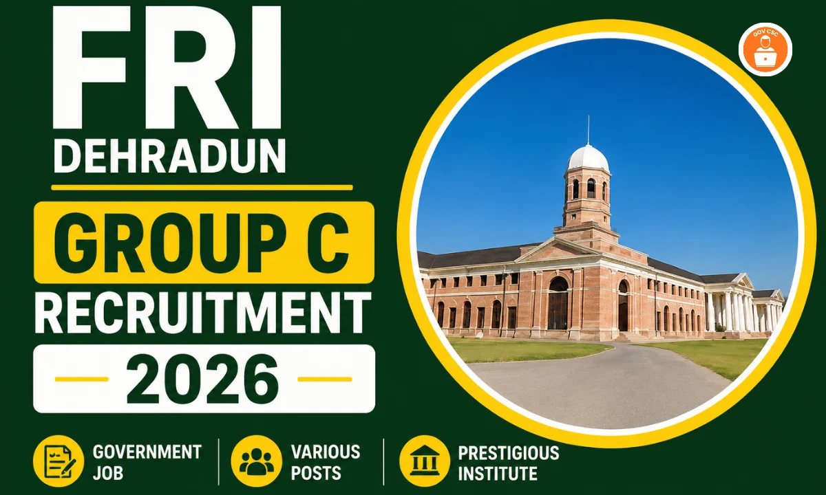 FRI Dehradun Group C Recruitment 2026: 91 पद, MTS में 45 सीटें, आवेदन शुल्क ₹1500, CBT परीक्षा जून में